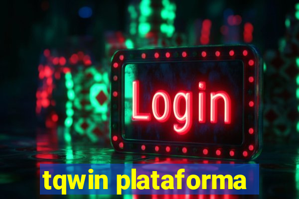 tqwin plataforma